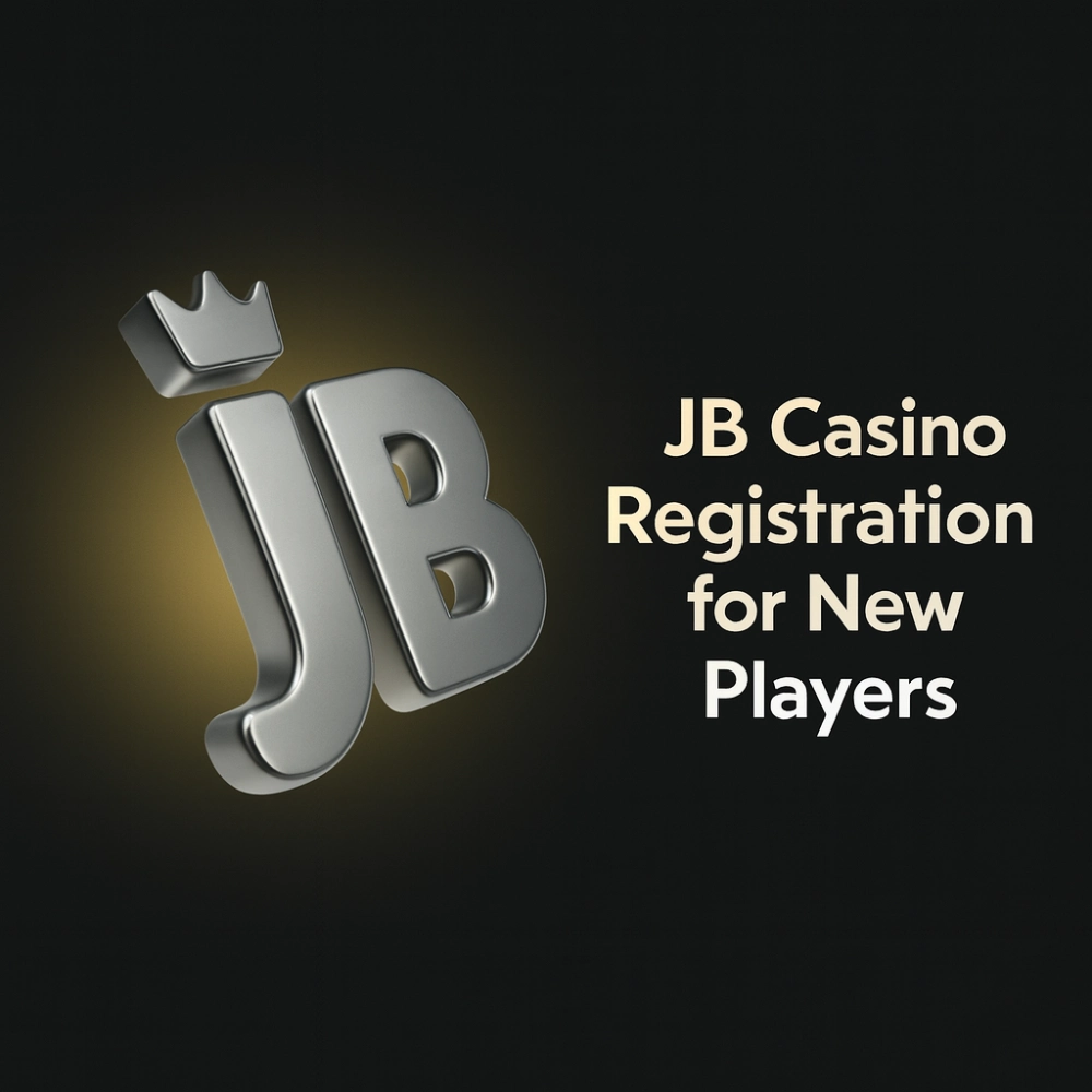 JB Casino Registration for New Players